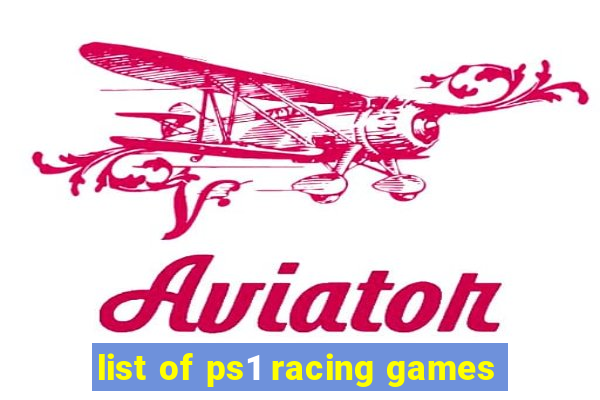 list of ps1 racing games